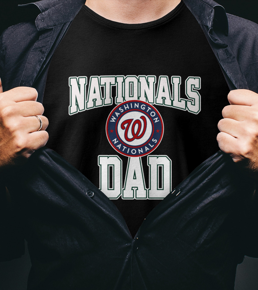 Washington Nationals Dad Fan Gear With Team T-Shirt