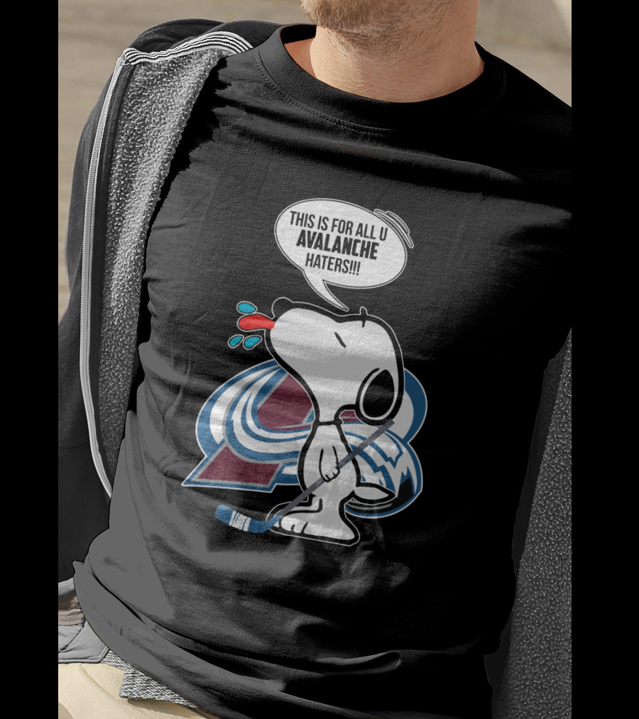 Snoopy Teasing Avalanche Haters With Colorado Avalanche T-Shirt