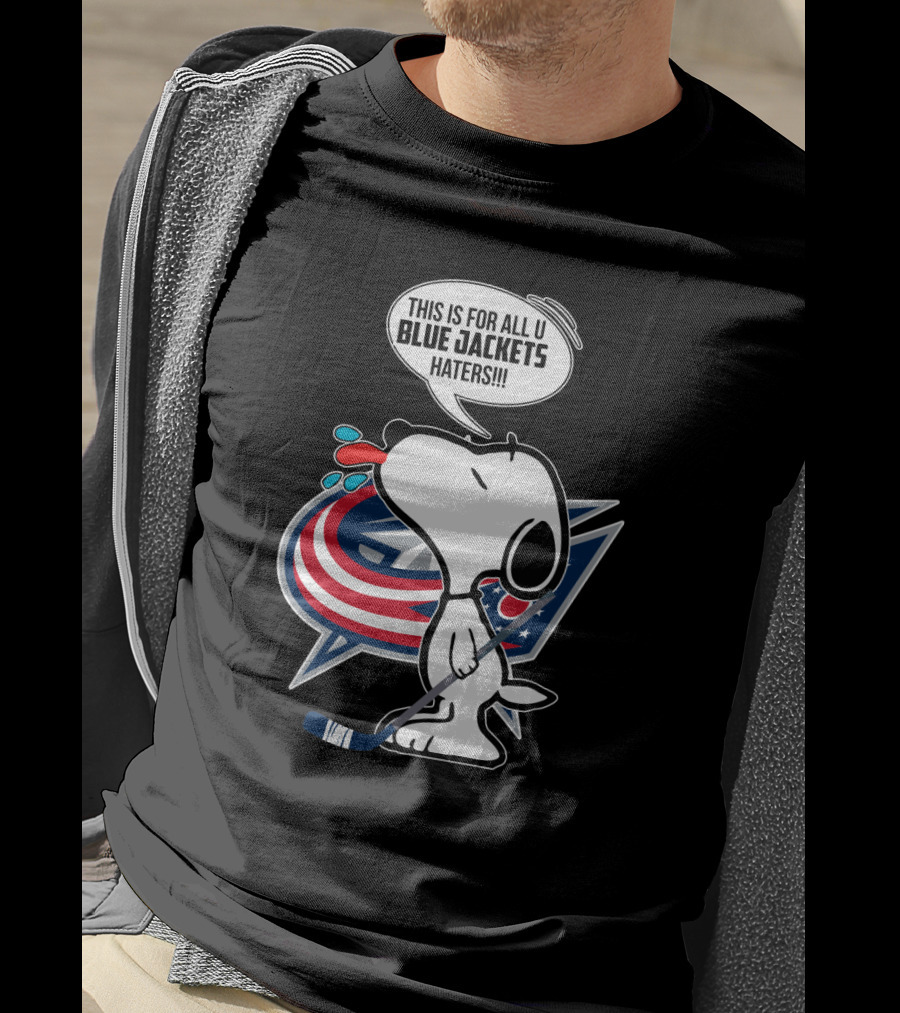 Snoopy With Columbus Blue Jackets Logo And Hockey Stick - Blue Jackets Haters Phrase T-Shirt