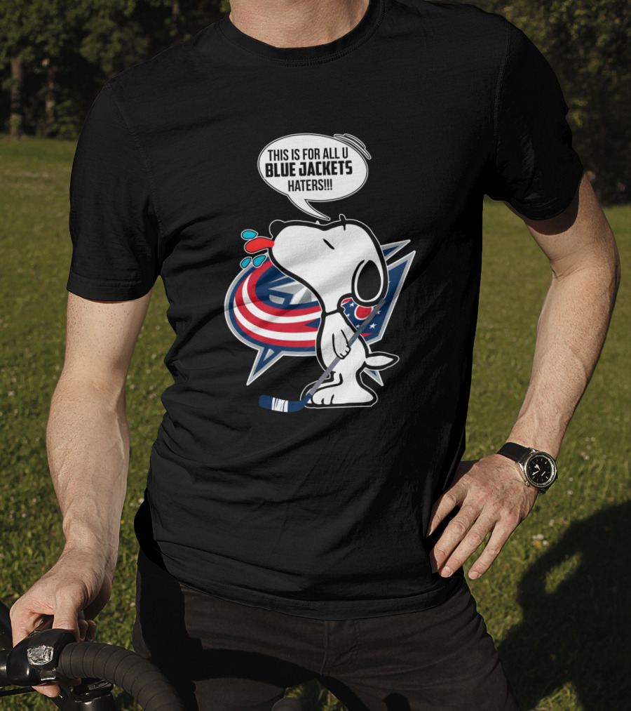 Snoopy With Columbus Blue Jackets Logo And Hockey Stick - Blue Jackets Haters Phrase T-Shirt