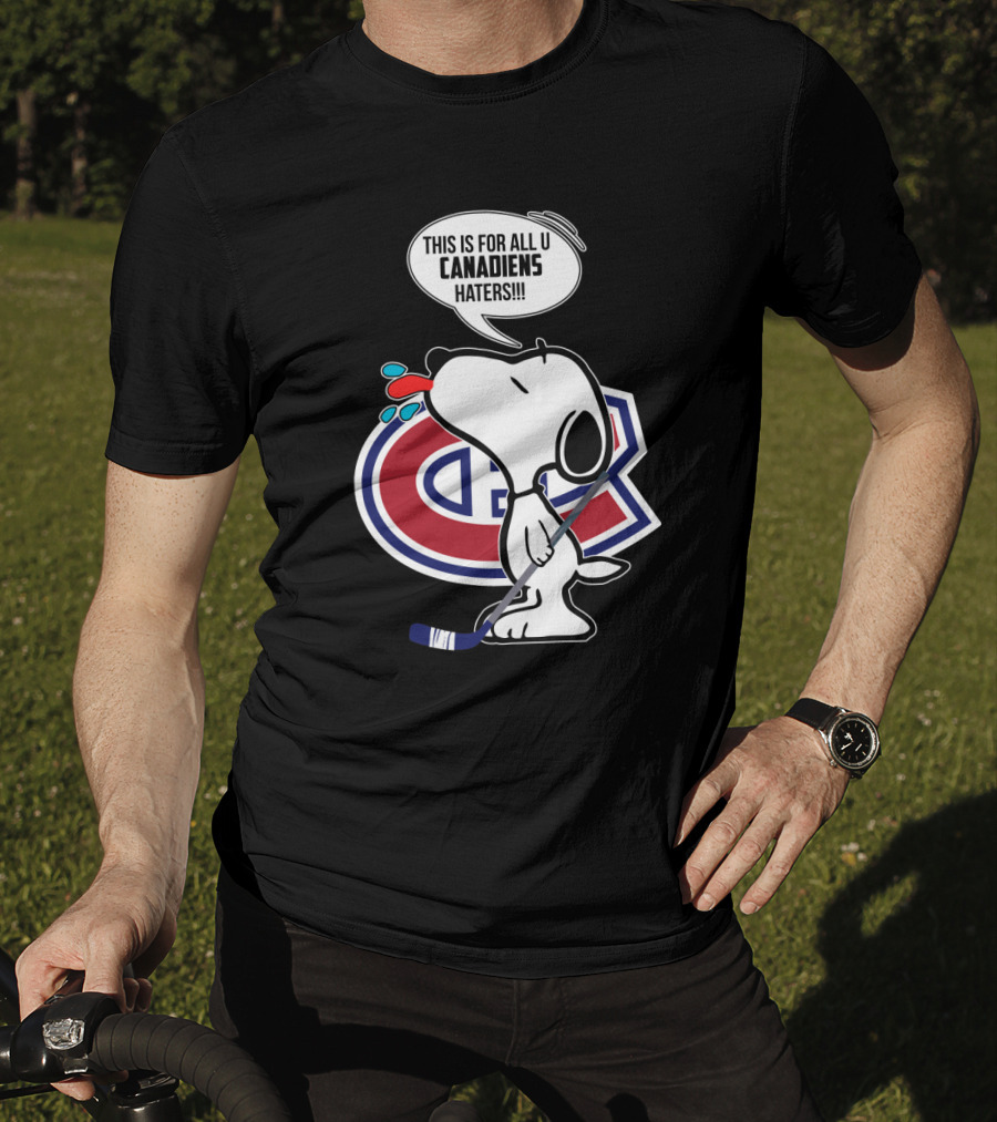Snoopy Ice Hockey Montreal Canadiens Haters Fans Hockey Stick T-Shirt