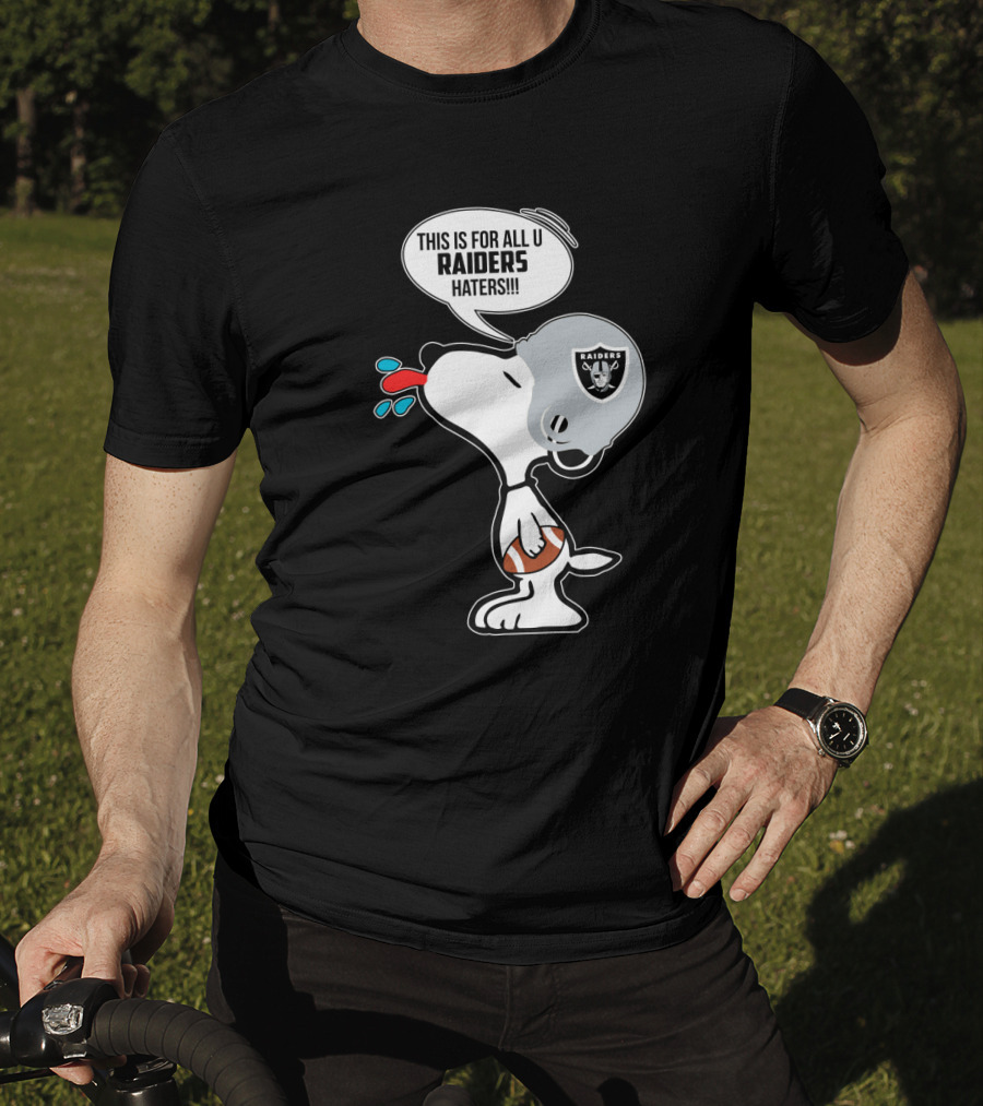 Snoopy Raiders Haters Football Helmet Taunting Peanuts Raiders Fans T-Shirt