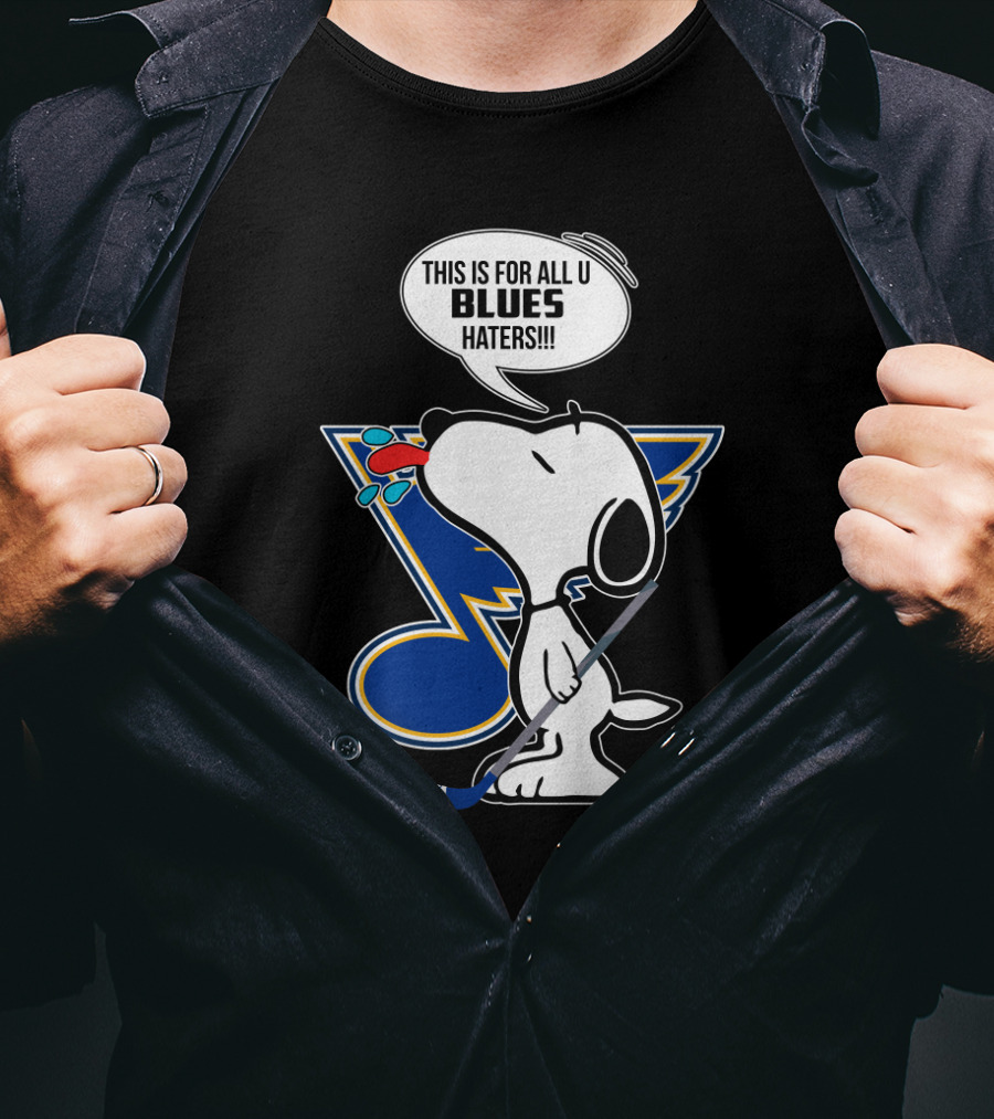 Snoopy Blues Hockey Fans For All U Haters T-Shirt