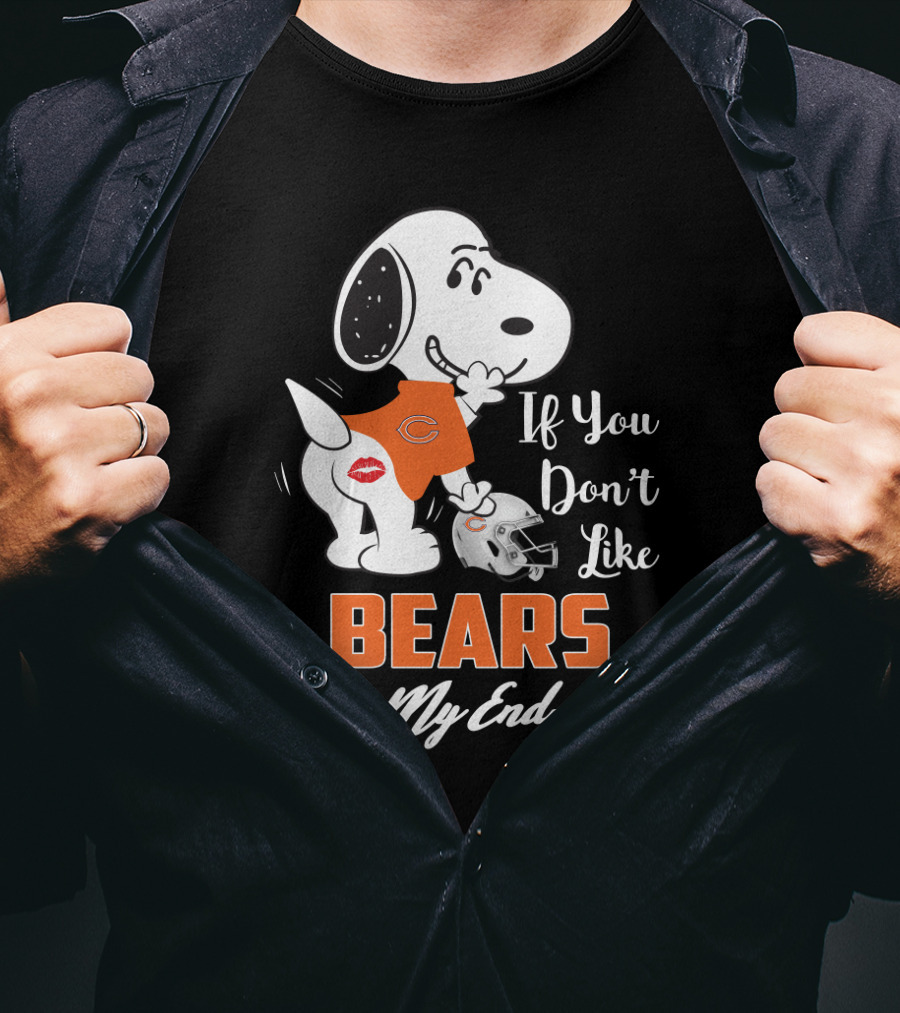 If You Don't Like Bears Kiss My Endzone Snoopy And Chicago Bears Fans T-Shirt