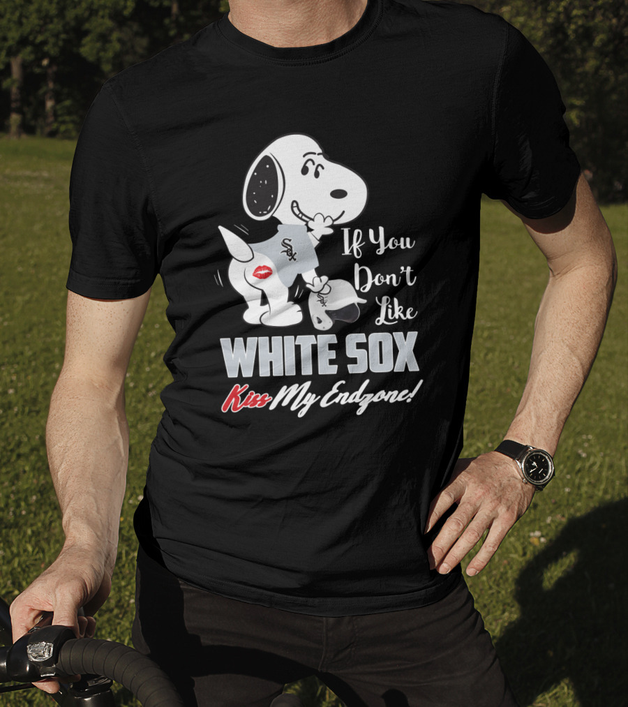 Snoopy If You Don't Like White Sox Kiss My Endzone T-Shirt