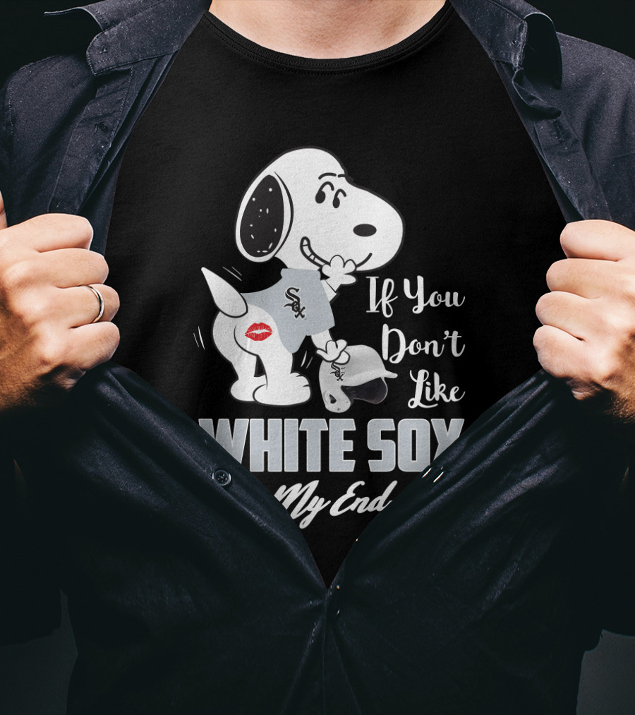 Snoopy If You Don't Like White Sox Kiss My Endzone T-Shirt