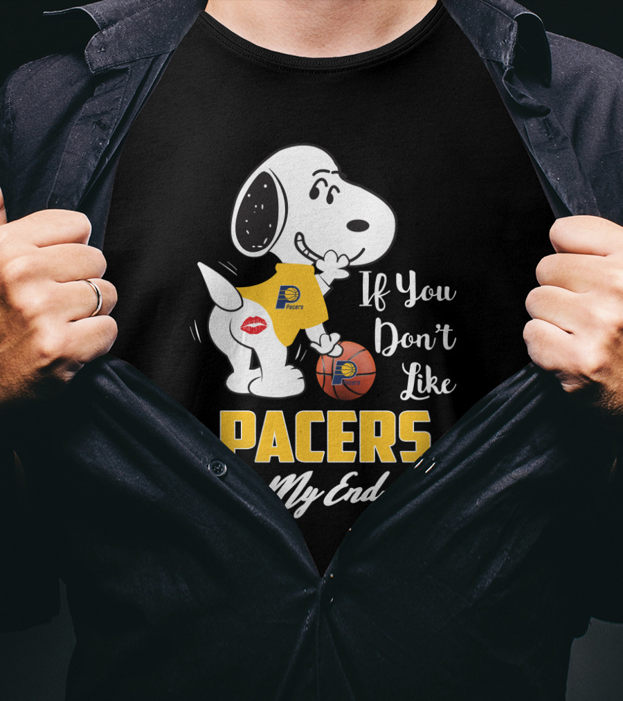 If You Don't Like Pacers Kiss My Endzone Snoopy Indiana Pacers Fans T-Shirt