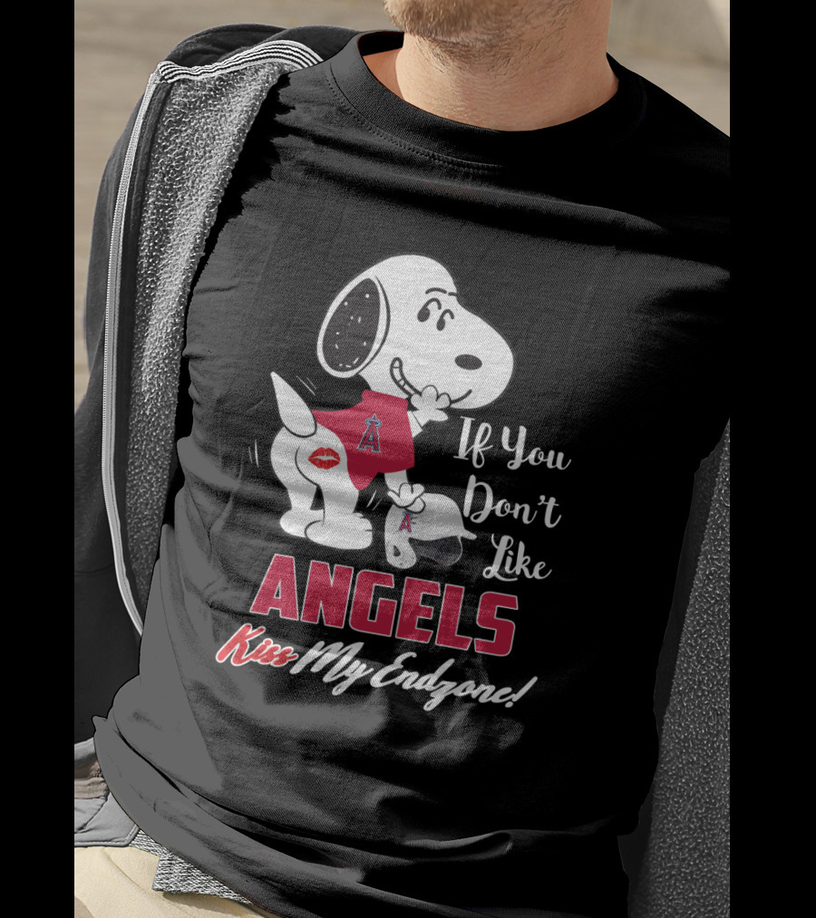If You Don't Like Angels Snoopy Kiss My Endzone Los Angeles Angels T-Shirt