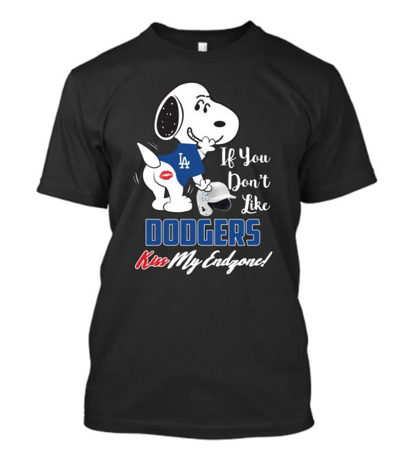 Snoopy If You Don't Like Dodgers Kiss My Endzone Peanuts Los Angeles Dodgers T-Shirt