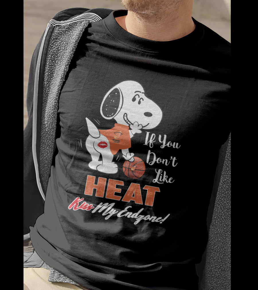 If You Don't Like Heat Kiss My Endzone Snoopy Miami Heat Fans T-Shirt