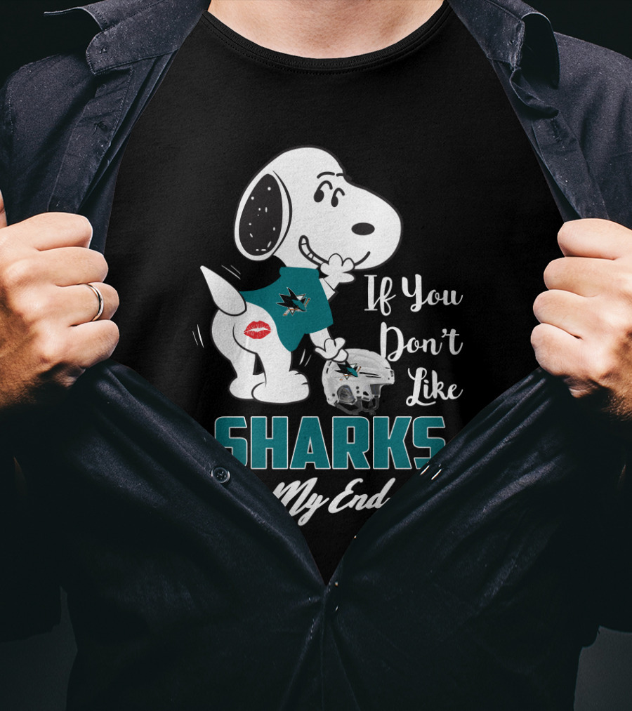 Snoopy If You Don’t Like Sharks Kiss My Endzone San Jose Sharks T-Shirt