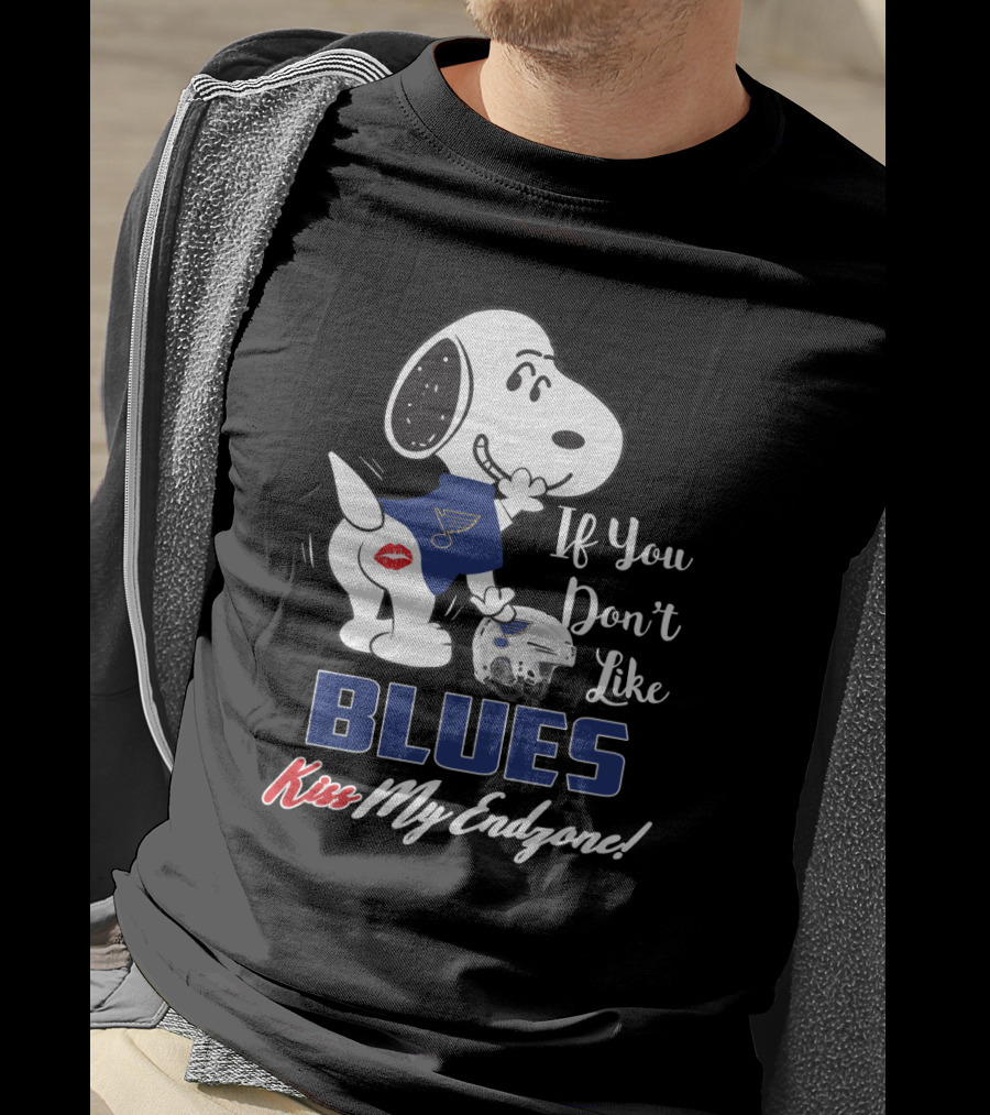 Snoopy St. Louis Blues If You Don't Like Blues Kiss My Endzone T-Shirt