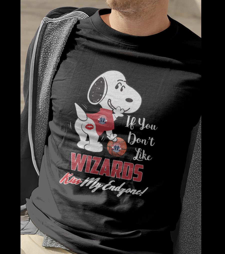 If You Don't Like Wizards Kiss My Endzone Snoopy Washington Wizards T-Shirt