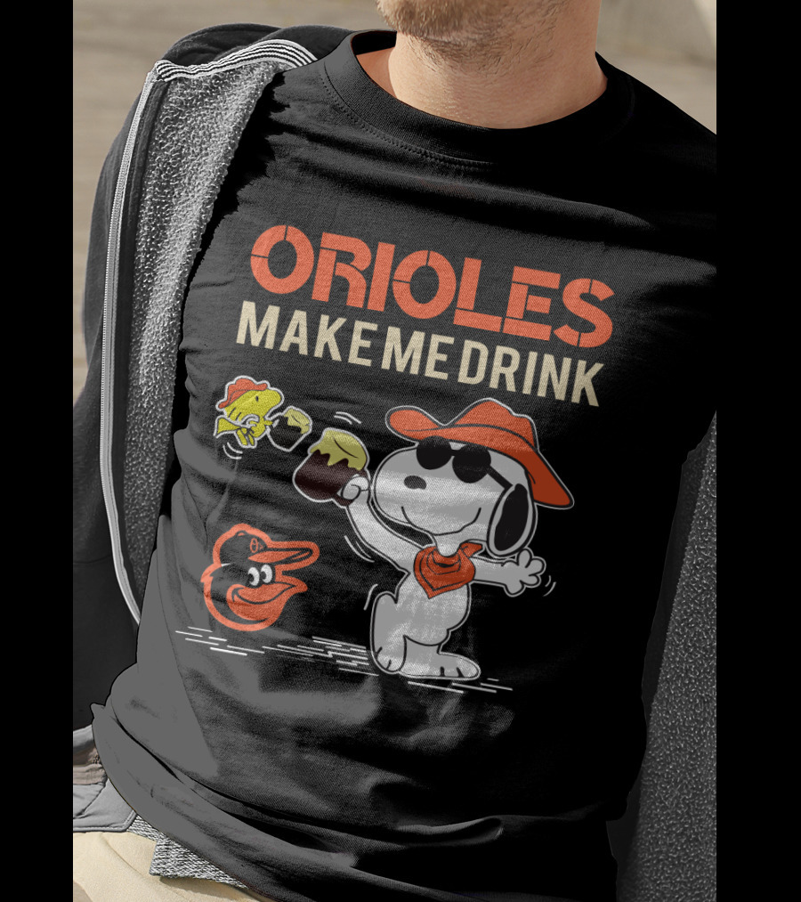 Snoopy Orioles Make Me Drink Baltimore Orioles Fans Peanuts Baseball T-Shirt