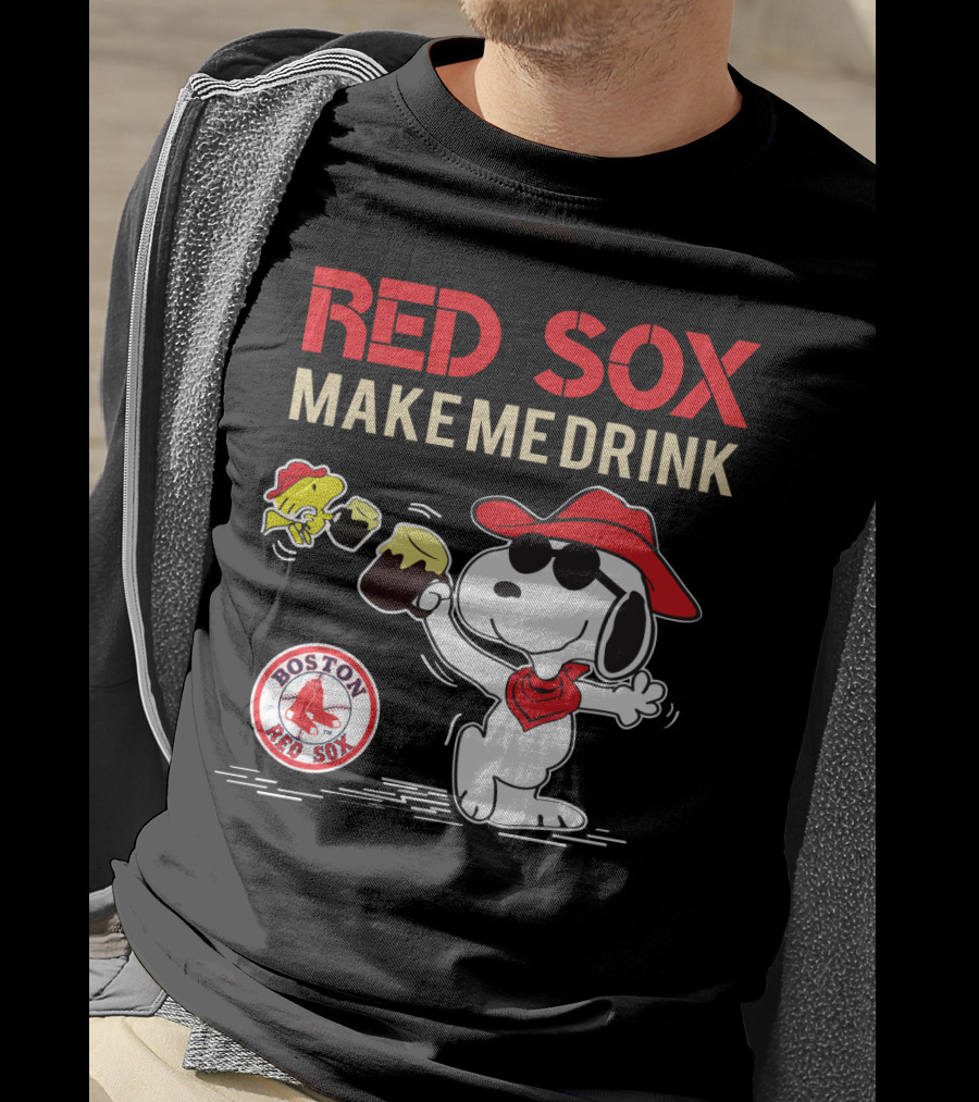 Red Sox Make Me Drink Snoopy Boston Red Sox Fans T-Shirt