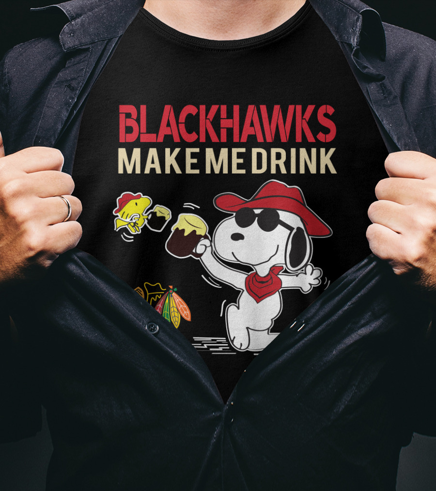 Blackhawks Make Me Drink Snoopy Chicago Fans T-Shirt