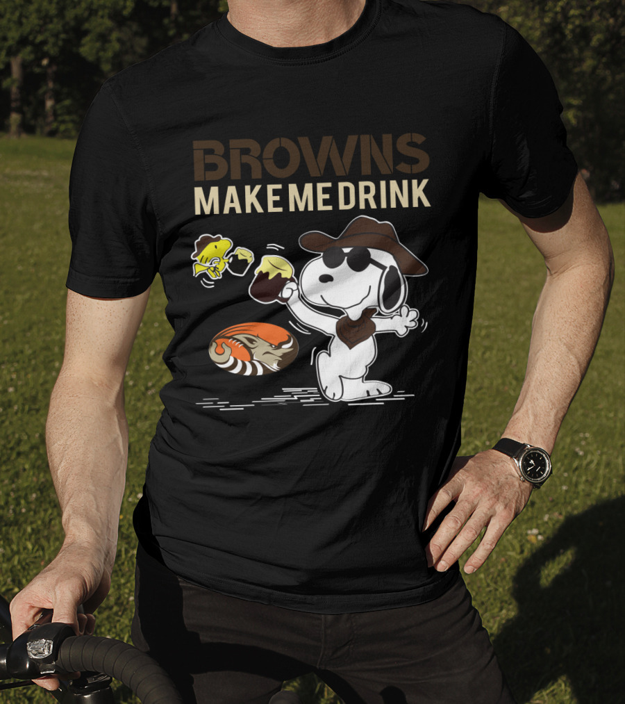 Browns Make Me Drink Snoopy And Woodstock Cleveland Browns Fans T-Shirt