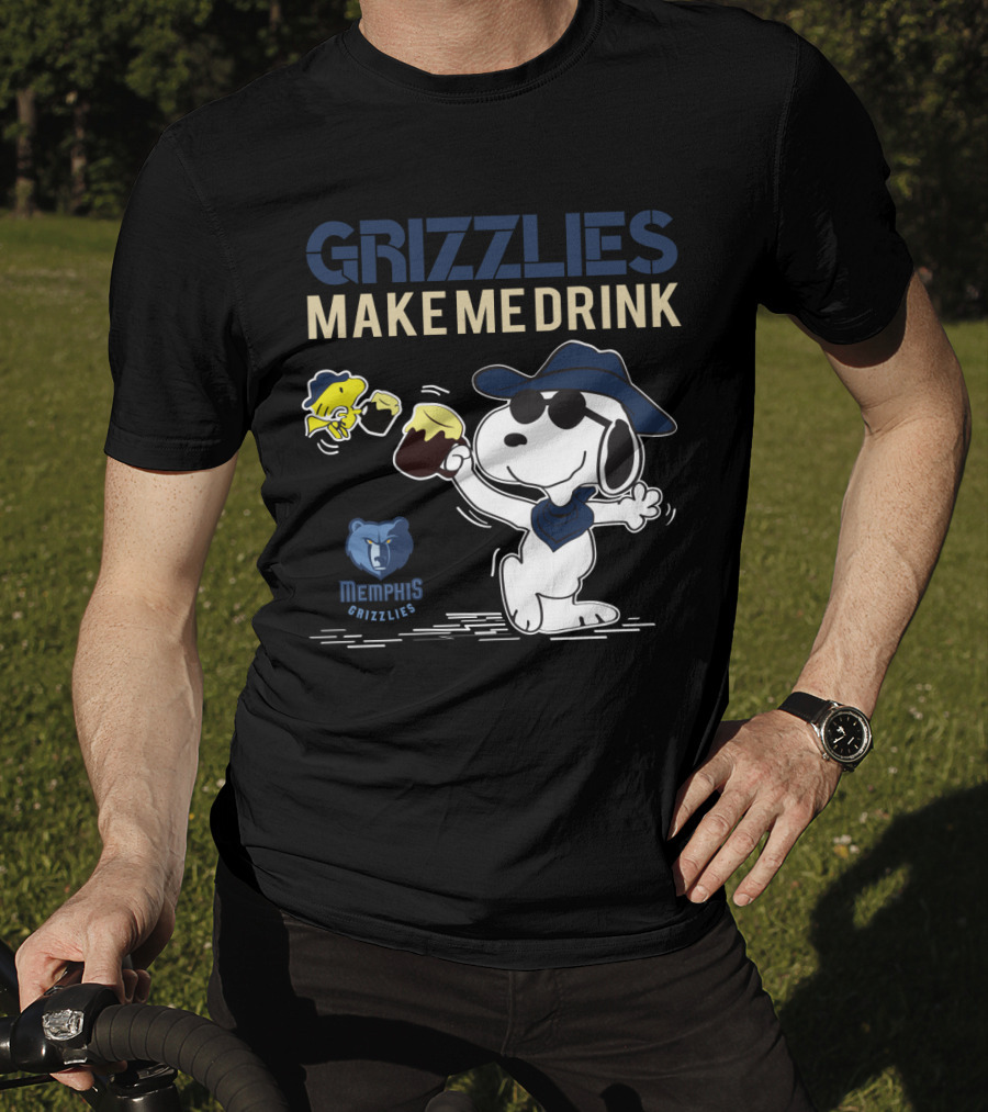 Grizzlies Make Me Drink Memphis Grizzlies Snoopy T-Shirt
