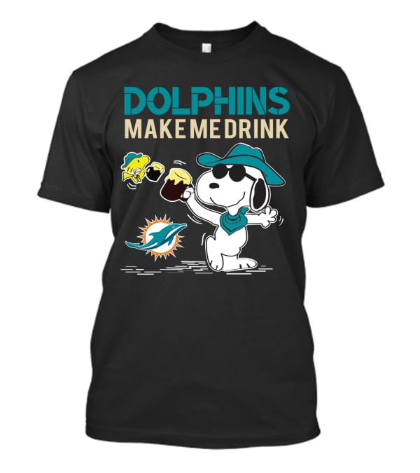 Dolphins Make Me Drink Snoopy Miami Dolphins Fans T-Shirt