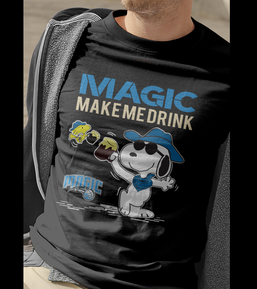 Magic Make Me Drink Snoopy Orlando Magic T-Shirt