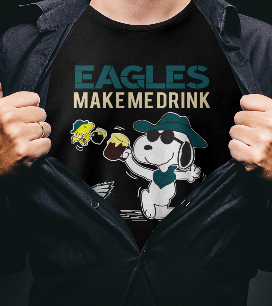 Eagles Make Me Drink Snoopy Philadelphia Eagles Fans T-Shirt