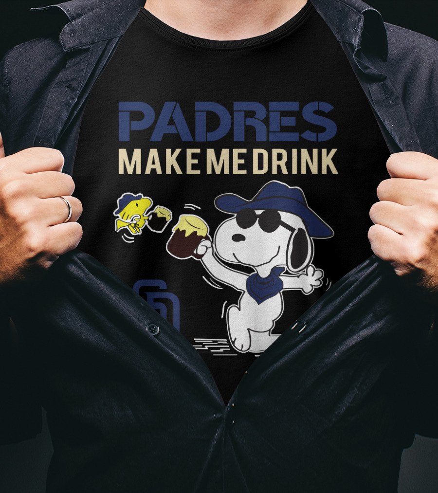 Padres Make Me Drink Snoopy Sd San Diego Padres Fans T-Shirt