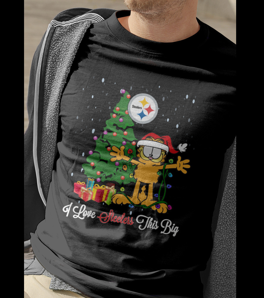 I Love Steelers This Big Garfield Christmas Tree Steelers T-Shirt