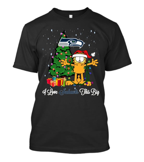 Xmas For Garfield Cat I Love Seahawks This Big Seattle Seahawks Fans T-Shirt