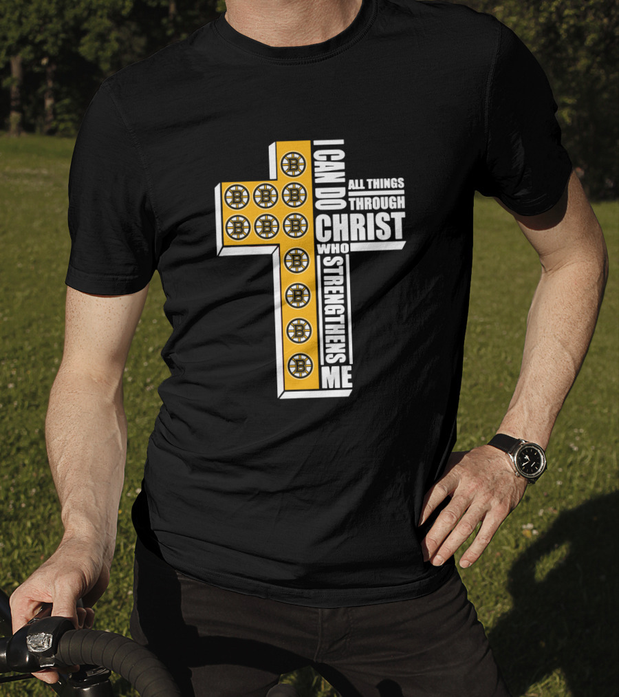 Boston Bruins I Can Do All Things Through Christ Who Strengthens Me Cross T-Shirt