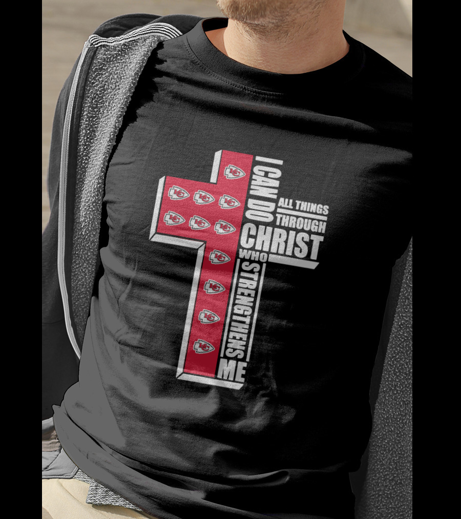 Kansas City Chiefs I Can Do All Things Through Christ Who Strengthens Me Cross T-Shirt