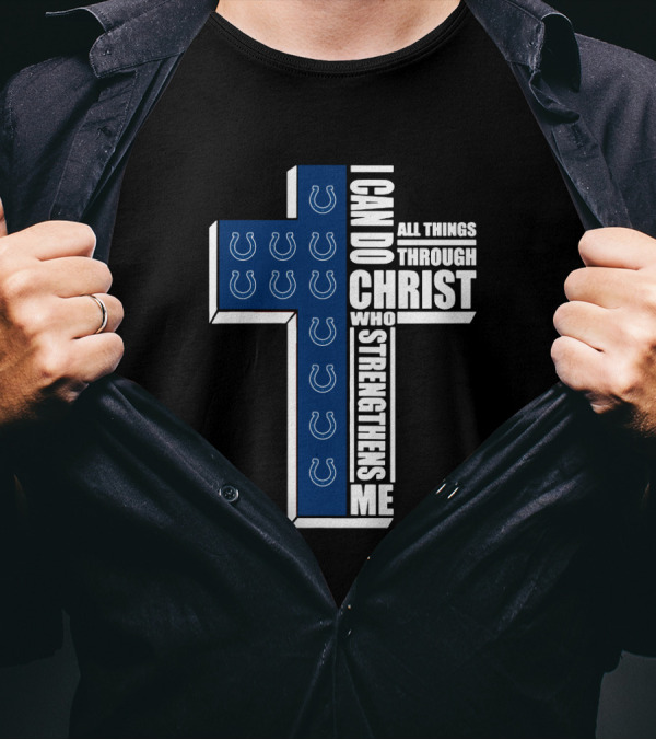 I Can Do All Things Through Christ Colts Horseshoe Cross T-Shirt