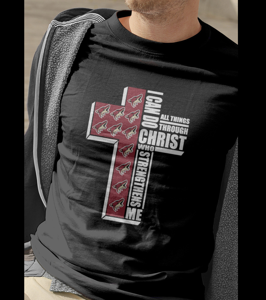 I Can Do All Things Through Christ Who Strengthens Me Coyotes Cross Logos T-Shirt