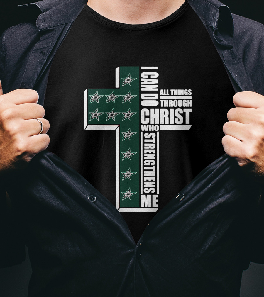 Dallas Stars I Can Do All Things Through Christ Christian Cross T-Shirt
