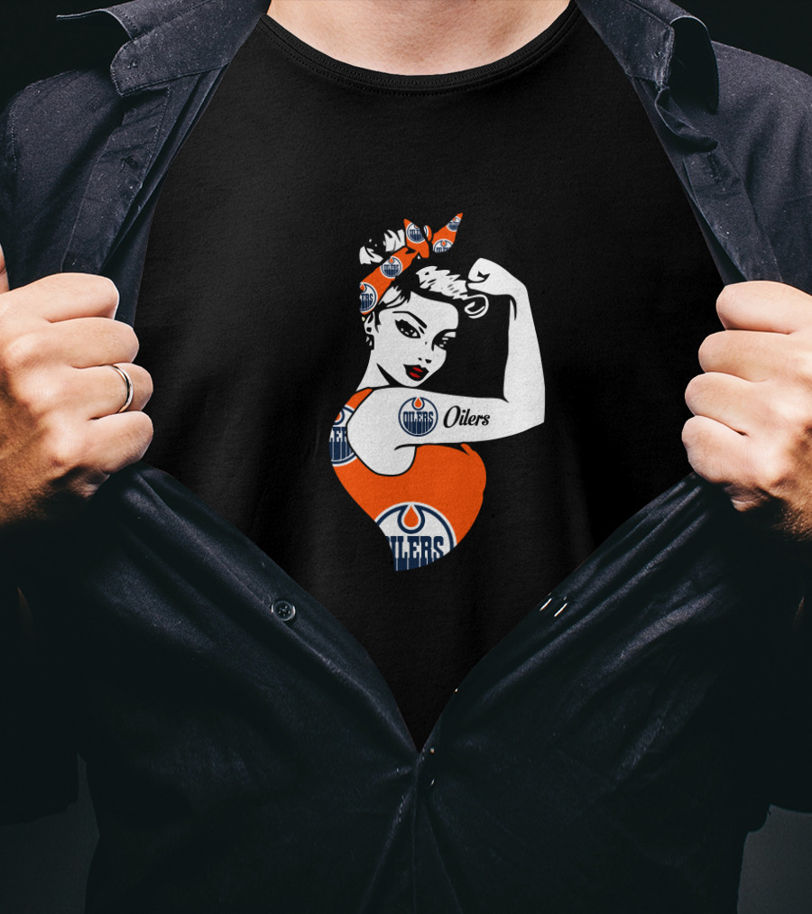 Edmonton Oilers Unbreakable Strong Girl Empowerment T-Shirt