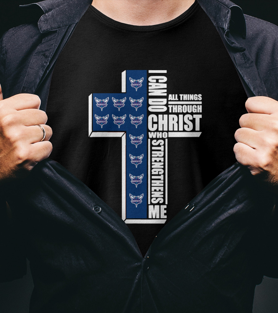 Hornets Logos With I Can Do All Things Through Christ Who Strengthens Me In Cross Shape T-Shirt