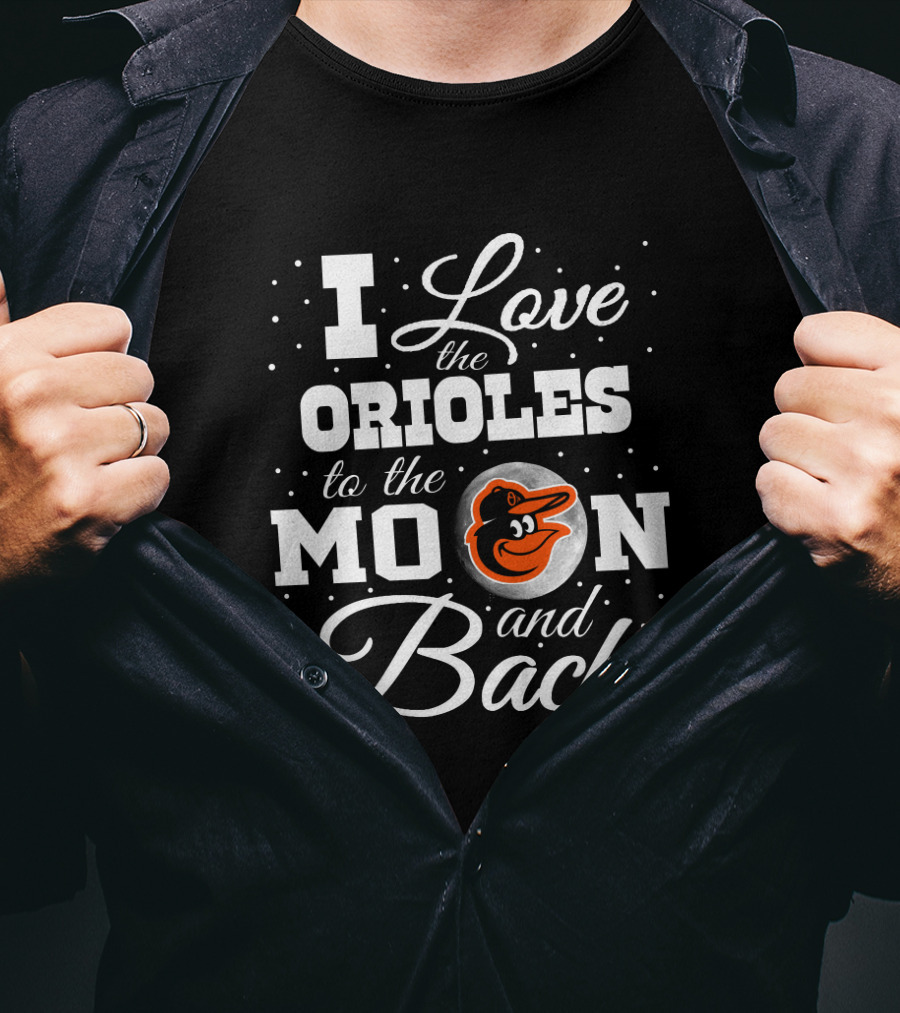 Baltimore Orioles Love To The Moon And Back With Iconic Bird T-Shirt