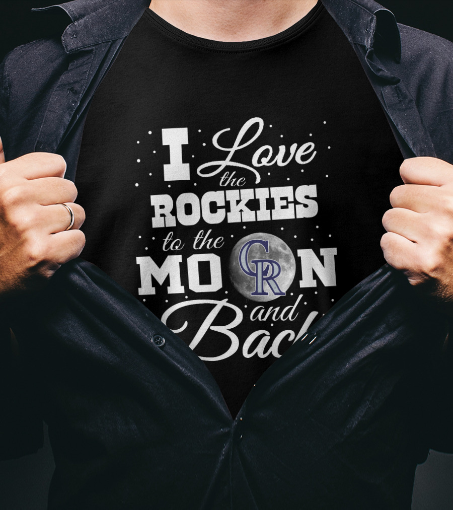 I Love The Colorado Rockies CR Logo To The Moon And Back T-Shirt