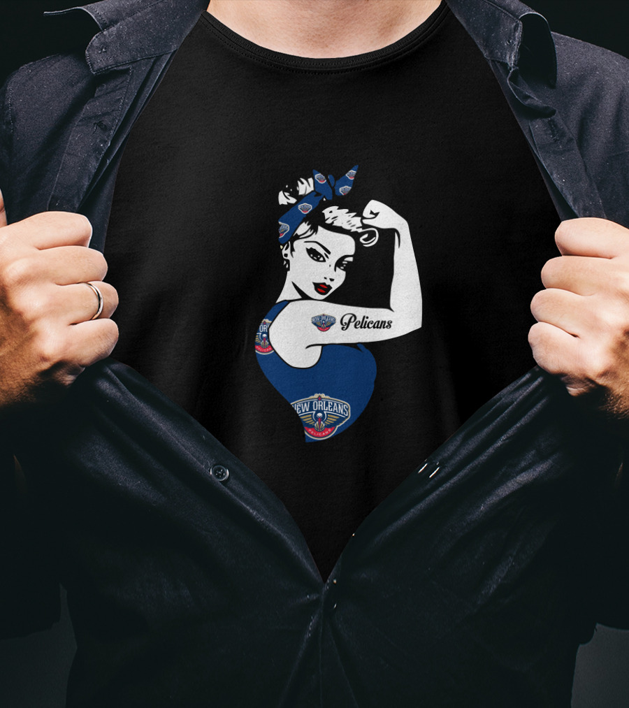 New Orleans Pelicans Unbreakable Strong Girl T-Shirt
