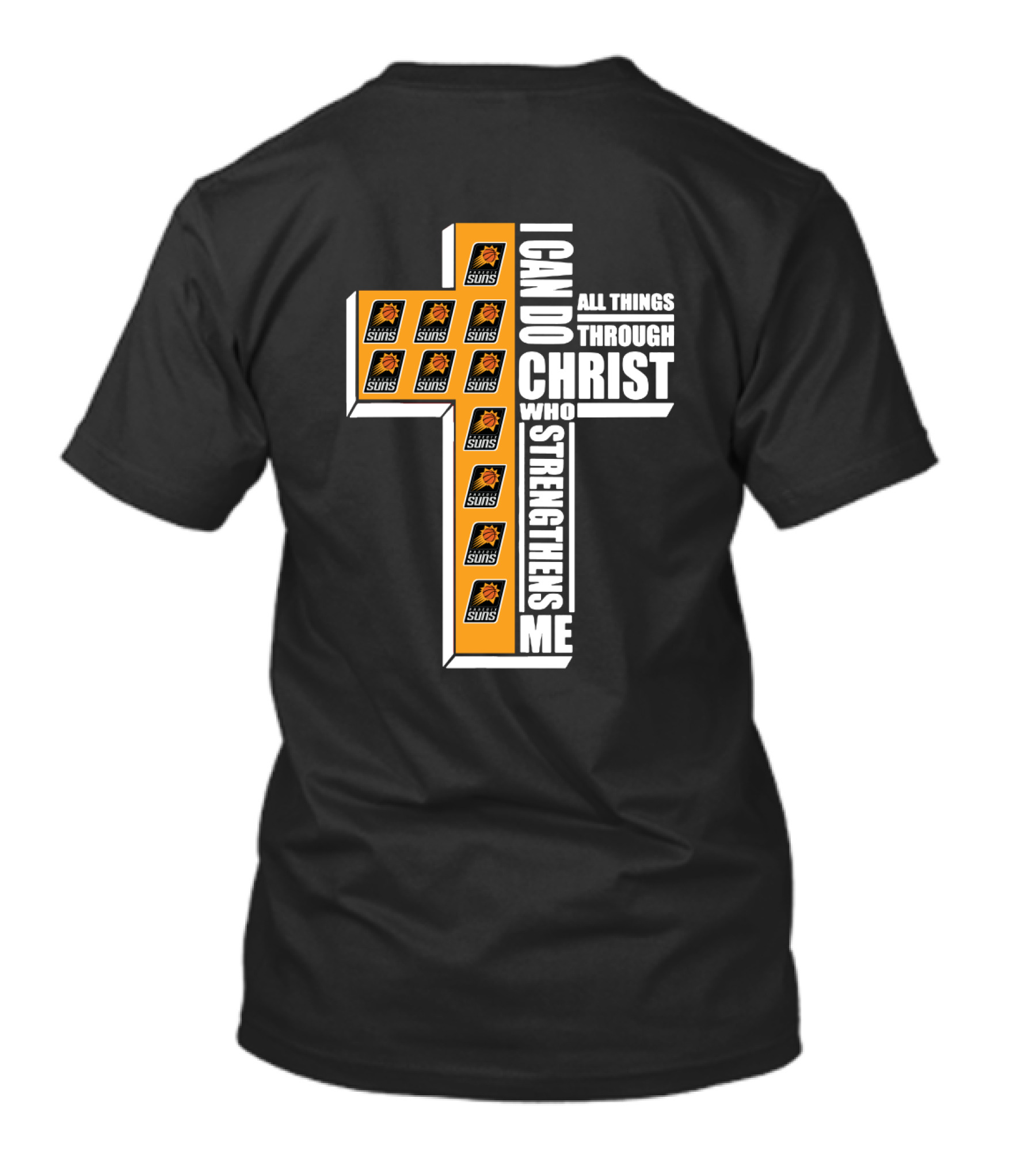 Phoenix Suns I Can Do All Things Through Christ Who Strengthens Me T-Shirt