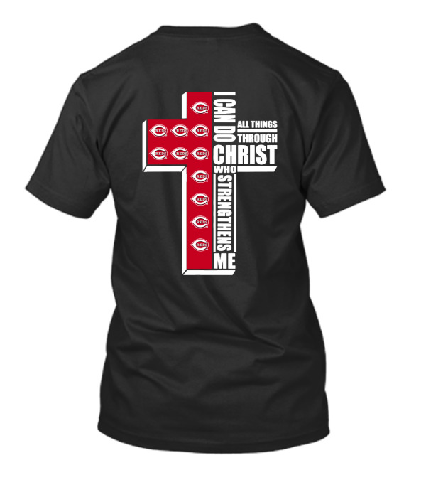 Reds I Can Do All Things Through Christ Who Strengthens Me Cross T-Shirt