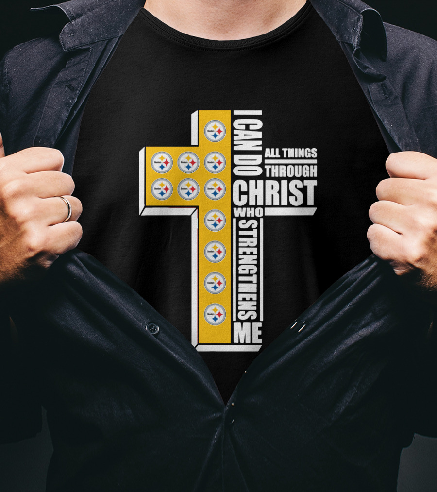 Steelers I Can Do All Things Through Christ Who Strengthens Me Cross Football Logos T-Shirt