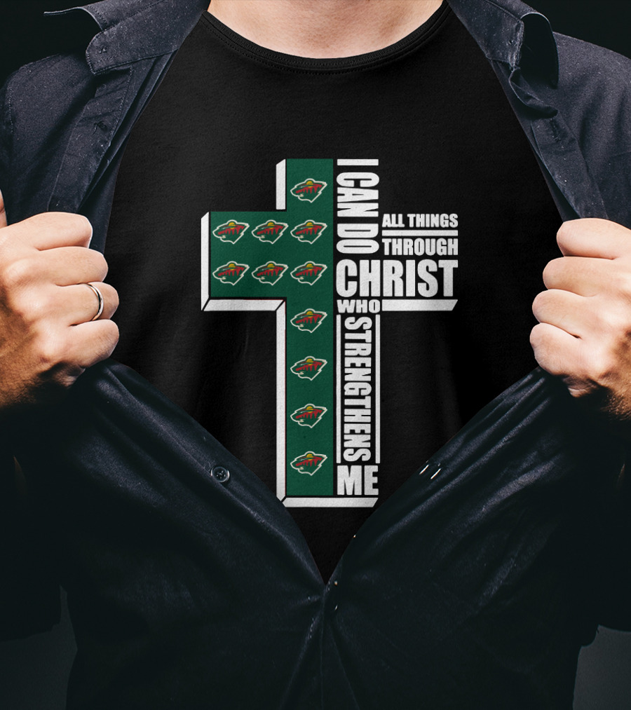 I Can Do All Things Through Christ Minnesota Wild Logo Cross T-Shirt