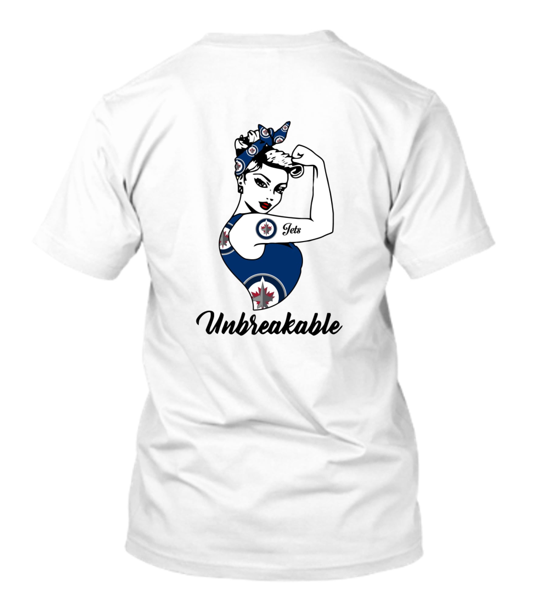 Unbreakable Winnipeg Jets Strong Girl Empowerment T-Shirt
