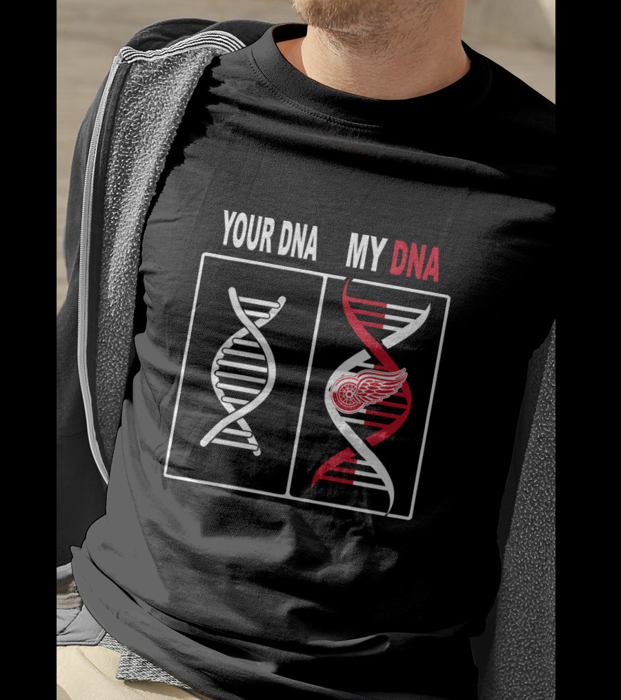 Your DNA My DNA Detroit Red Wings Logo Identity T-Shirt
