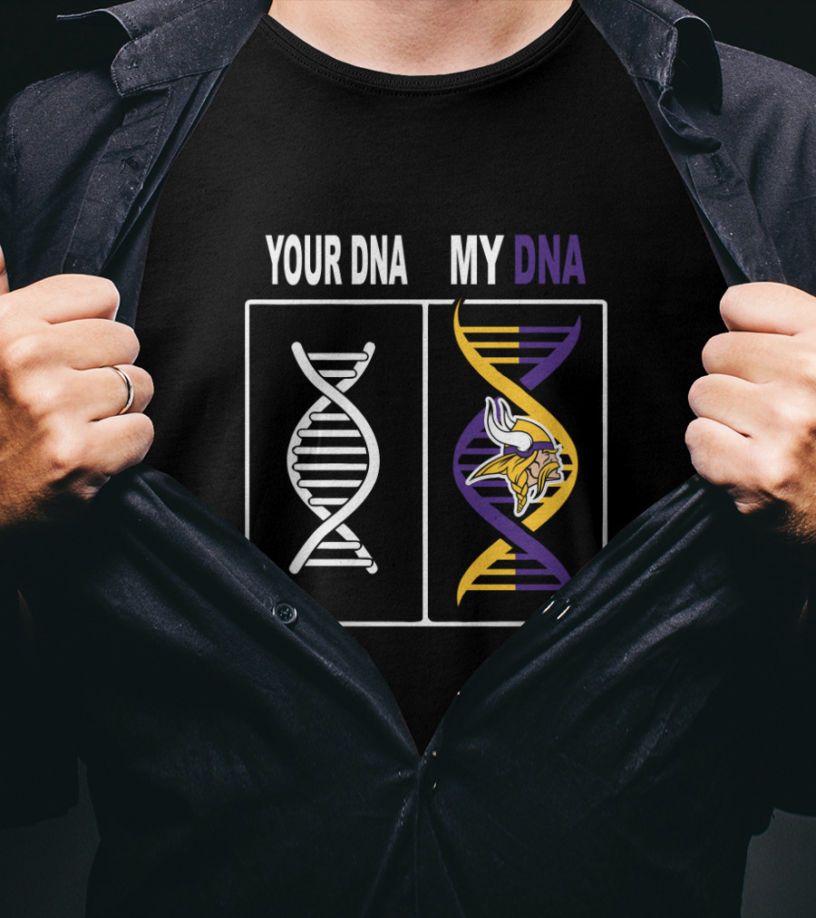 Your Dna My Dna Minnesota Vikings Fan Dna Helix T-Shirt