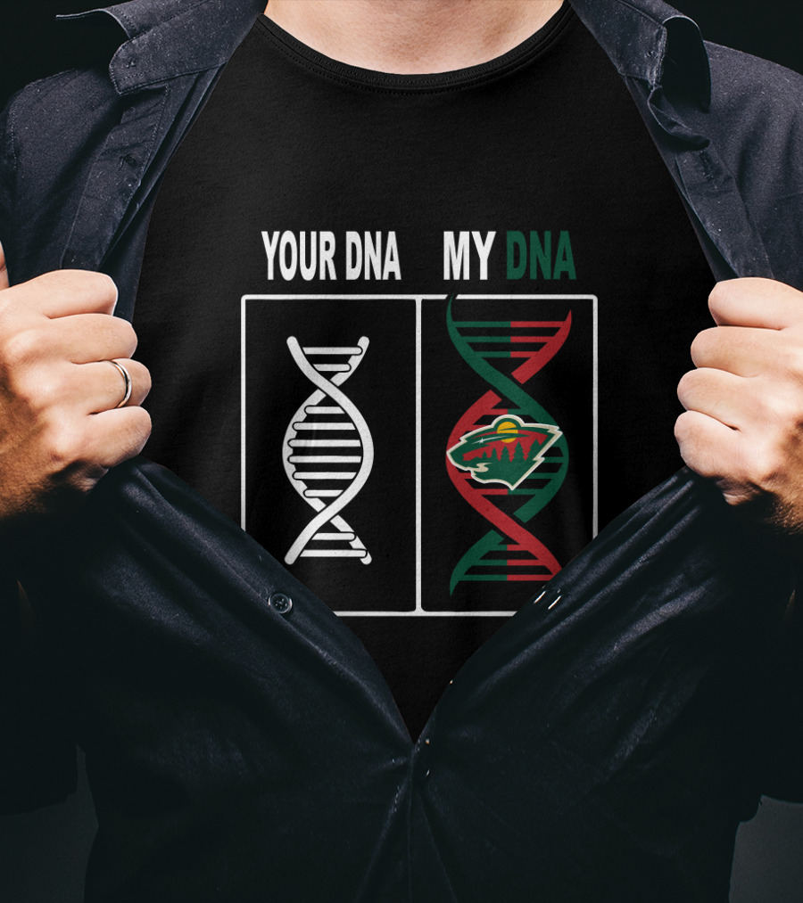 Your DNA My DNA Minnesota Wild Hockey Team Fan Logo T-Shirt