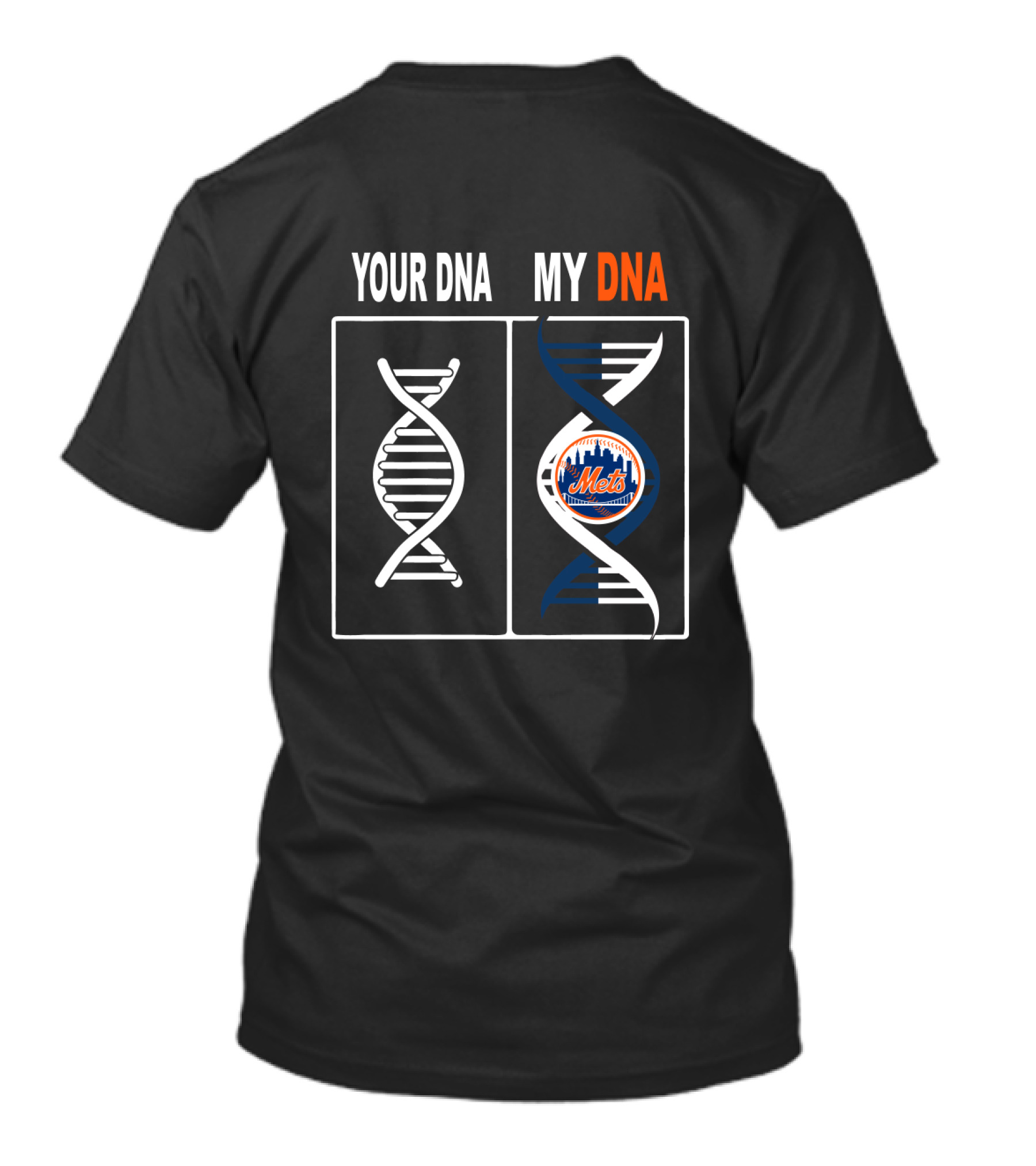 Your DNA My DNA New York Mets Baseball Fan Logo Twist T-Shirt
