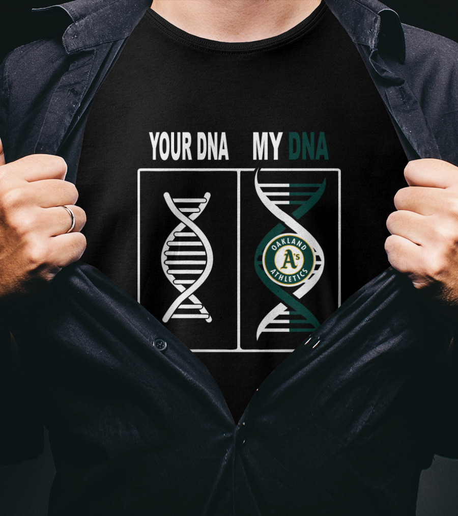 Your DNA My DNA Oakland Athletics A's Logo Inside Double Helix T-Shirt