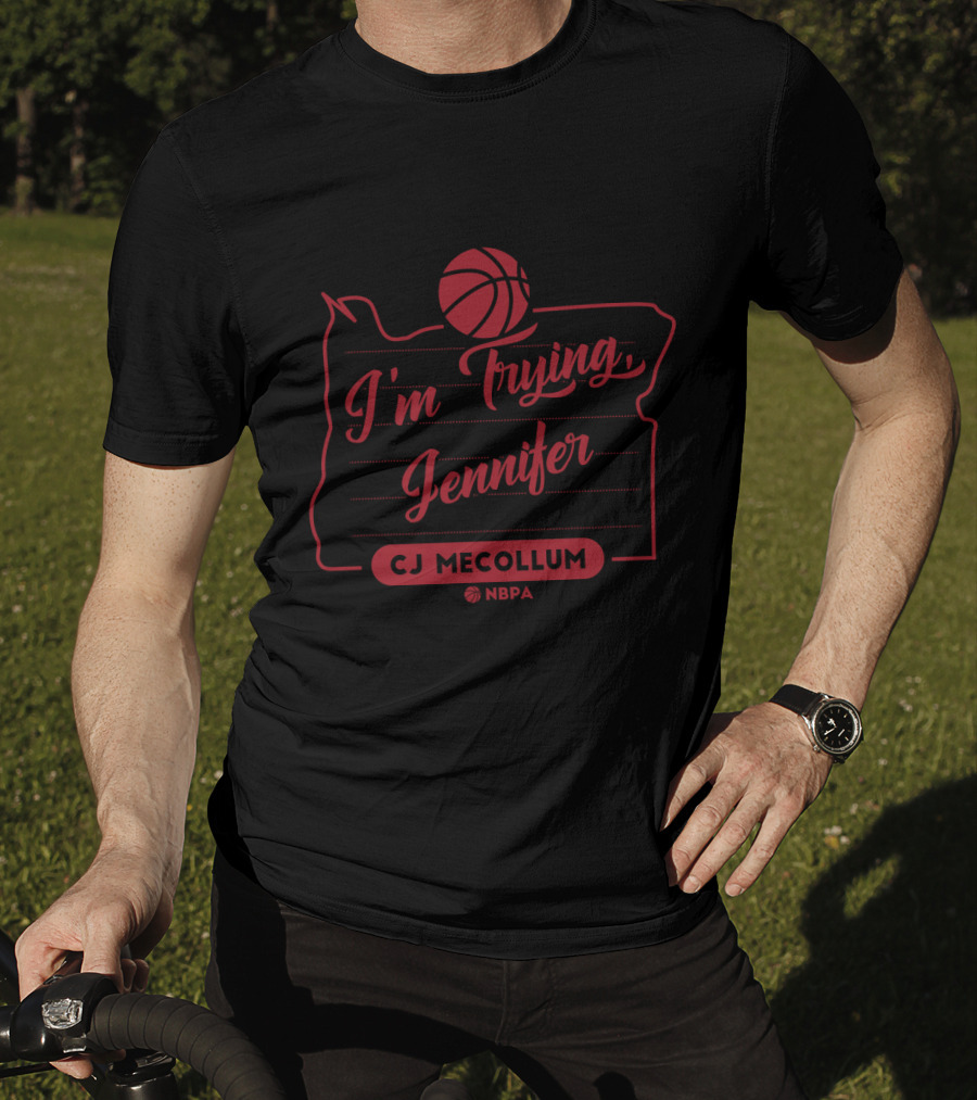 Cj Mccollum Nbpa I’m Trying Jennifer Basketball T-Shirt