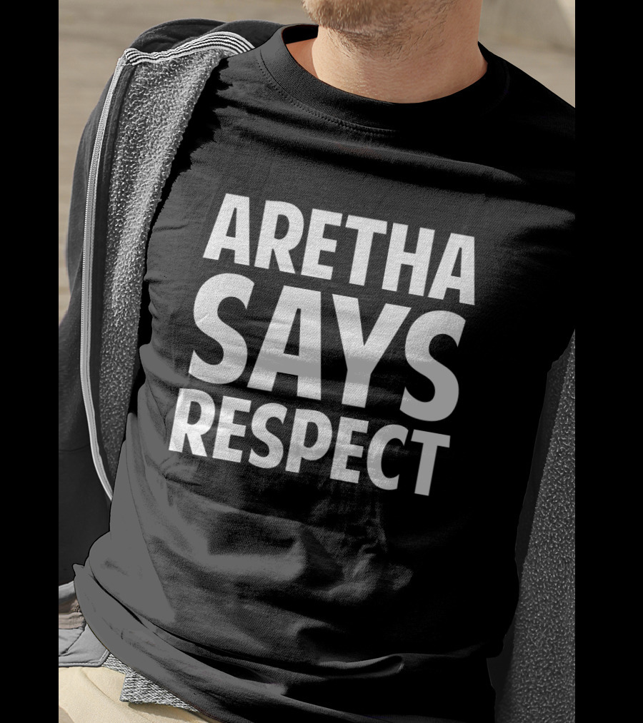 Aretha Franklin Song Tribute Respect Quote Text T-Shirt
